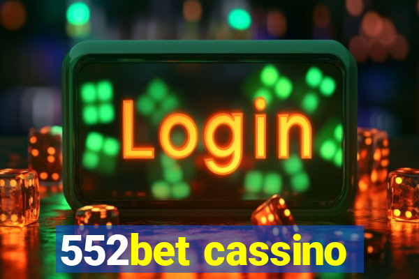 552bet cassino